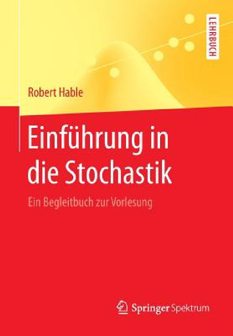 Buy Einführung in Die Stochastik (English, Robert Hable) — BookShops.in