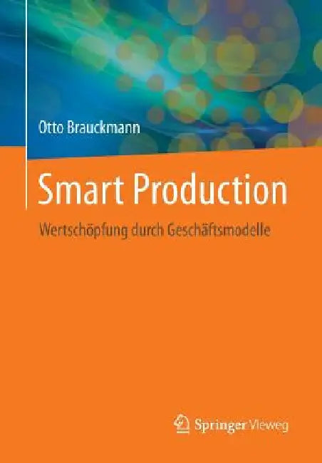 Buy Smart Production (English, Otto Brauckmann) — BookShops.in