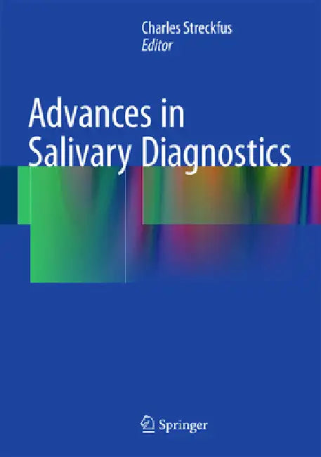 Buy Advances in Salivary Diagnostics (English, Charles F. Streckfus) — BookShops.in