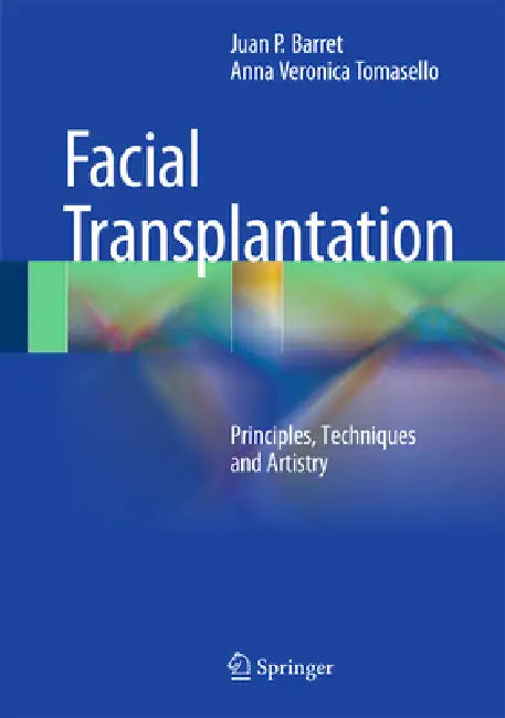 Buy Face Transplantation (English, Juan P. Barret | Veronica Tomasello) — BookShops.in