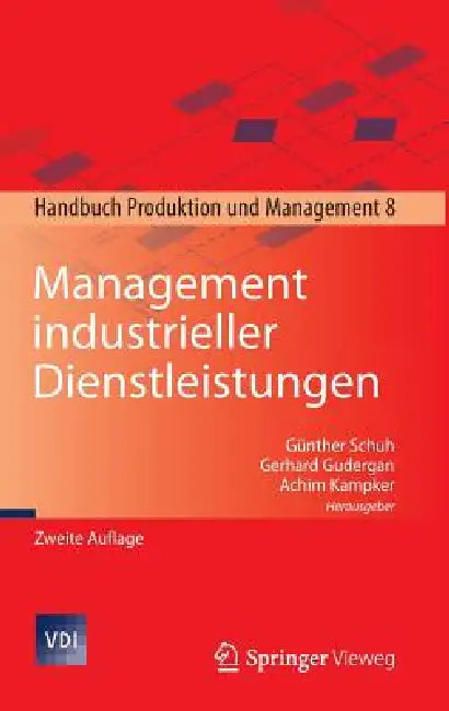Buy Management Industrieller Dienstleistungen (English, Günther Schuh | Gerhard Gudergan | Achim Kampker) — BookShops.in
