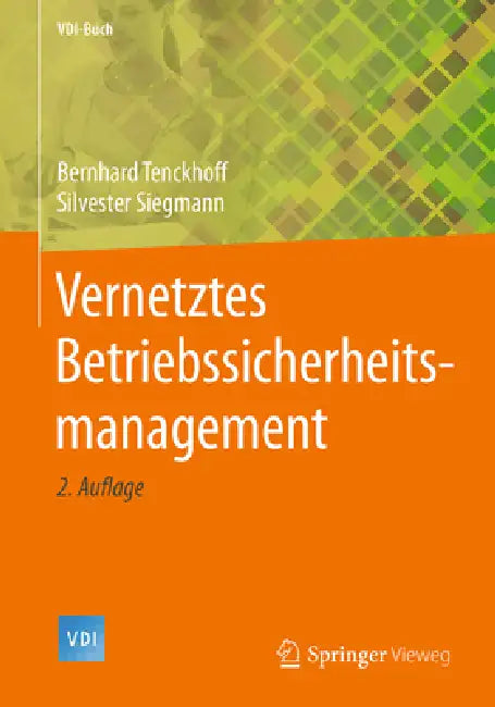 Buy Vernetztes Betriebssicherheitsmanagement (English, Bernhard Tenckhoff | Silvester Siegmann) — BookShops.in