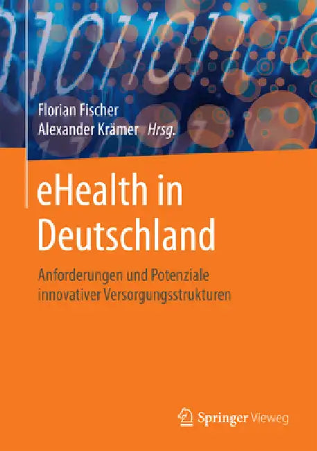 Buy Ehealth in Deutschland (English, Florian Fischer | Alexander Krämer) — BookShops.in