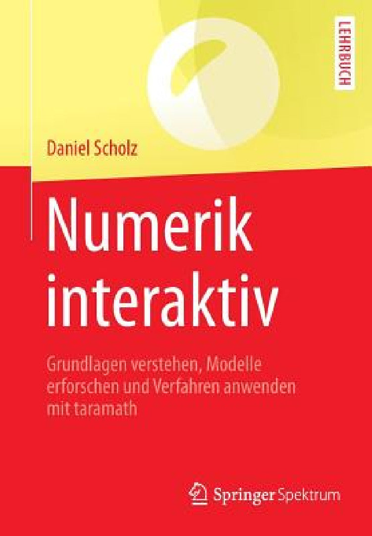 Buy Numerik Interaktiv (English, Daniel Scholz) — BookShops.in