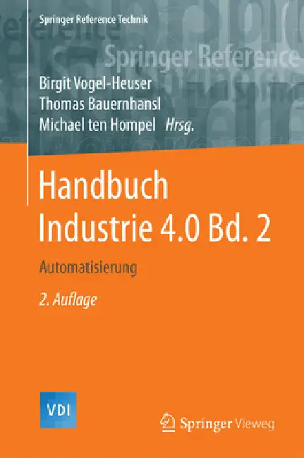 Buy Handbuch Industrie 4.0 Bd.2 (English, Birgit Vogel-Heuser | Thomas Bauernhansl | Michael Ten Hompel) — BookShops.in