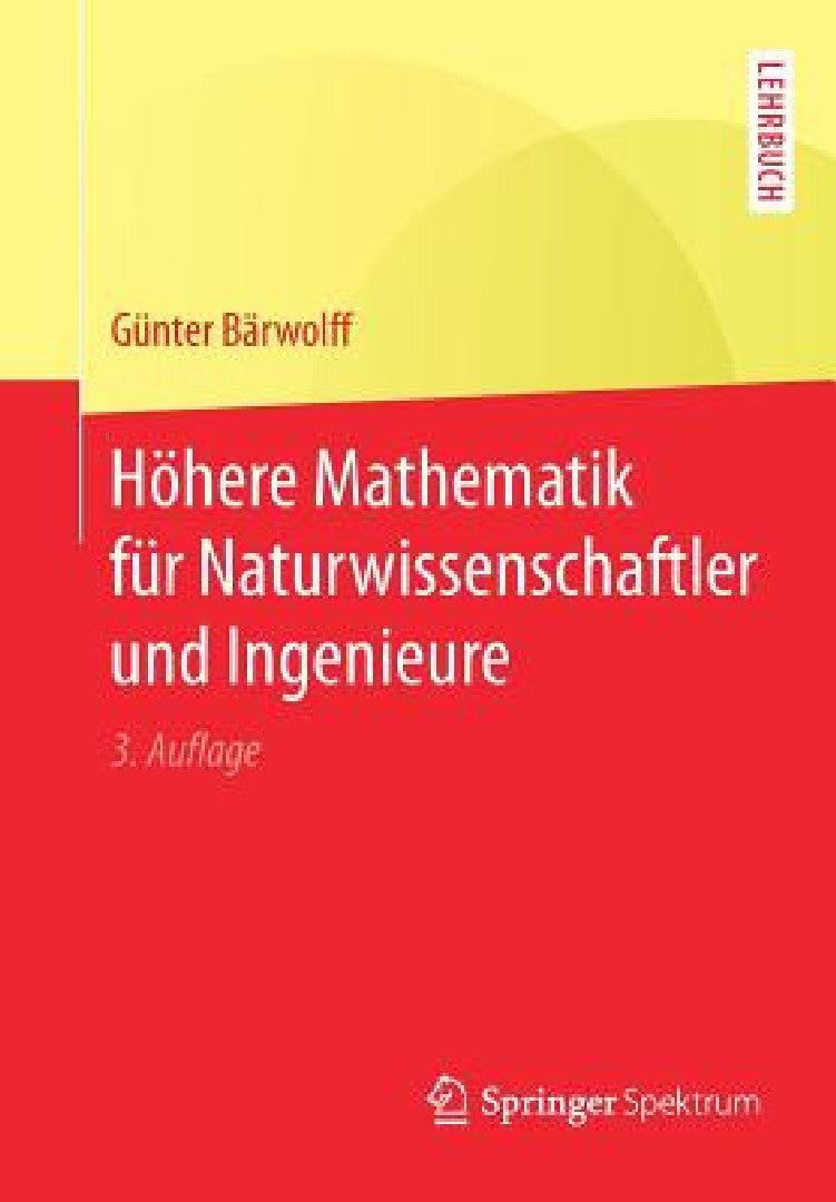 Buy Höhere Mathematik Für Naturwissenschaftler Und Ingenieure (English, Günter Bärwolff) — BookShops.in