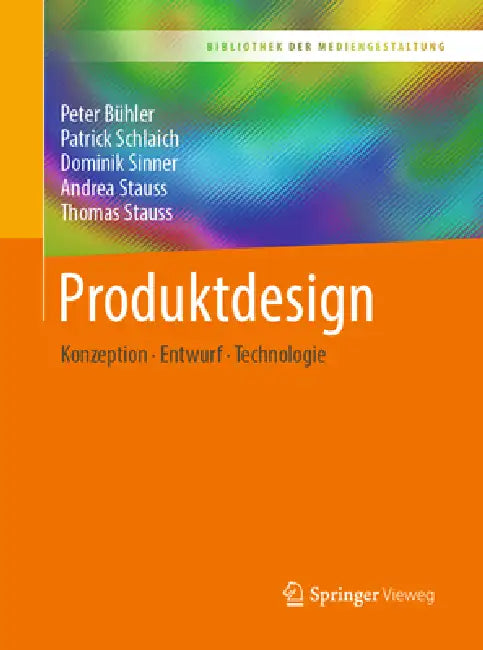 Buy Produktdesign (English, Peter Bühler | Patrick Schlaich | Dominik Sinner) — BookShops.in