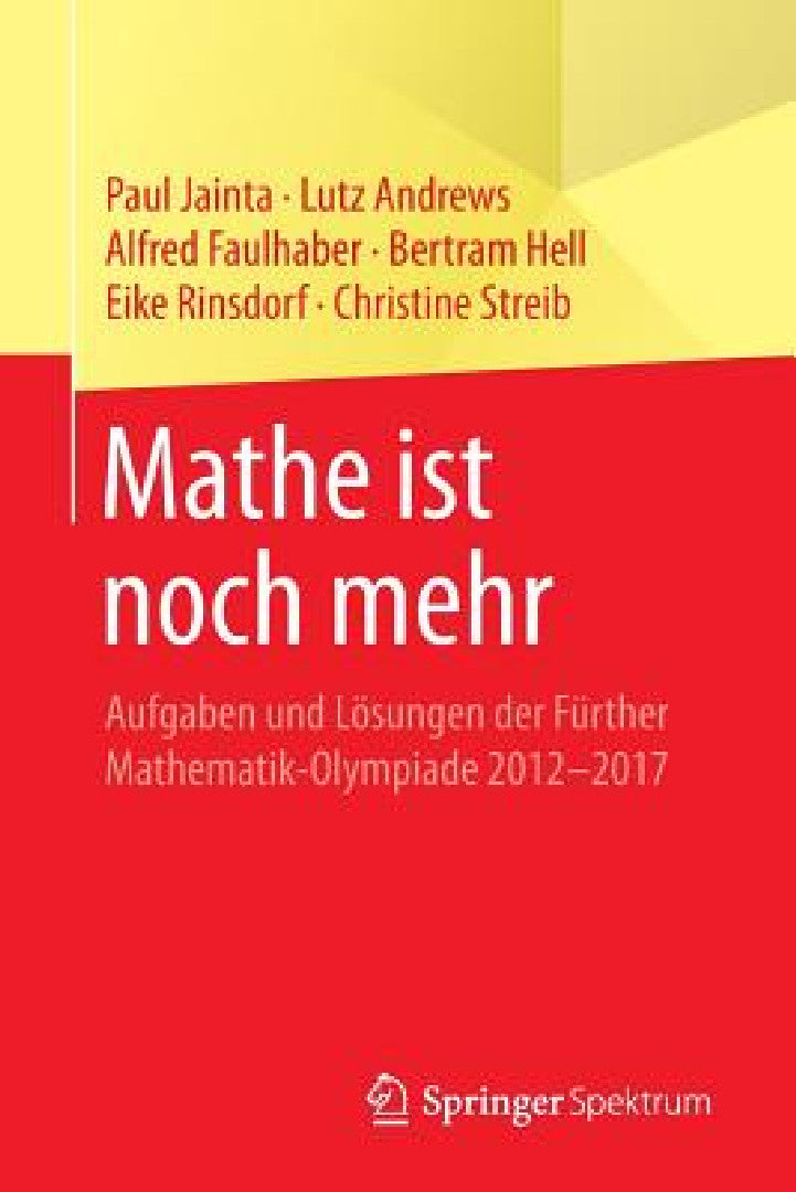 Buy Mathe Ist Noch Mehr (English, Paul Jainta | Lutz Andrews | Alfred Faulhaber) — BookShops.in