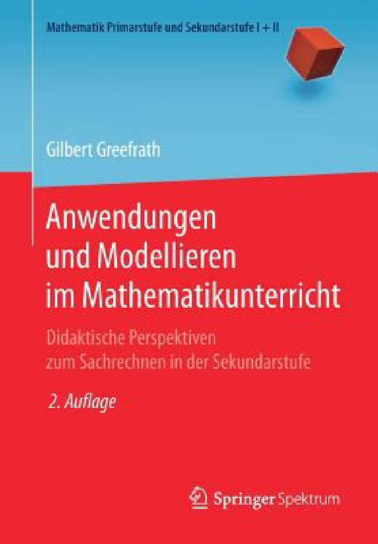 Buy Anwendungen Und Modellieren Im Mathematikunterricht (English, Gilbert Greefrath) — BookShops.in