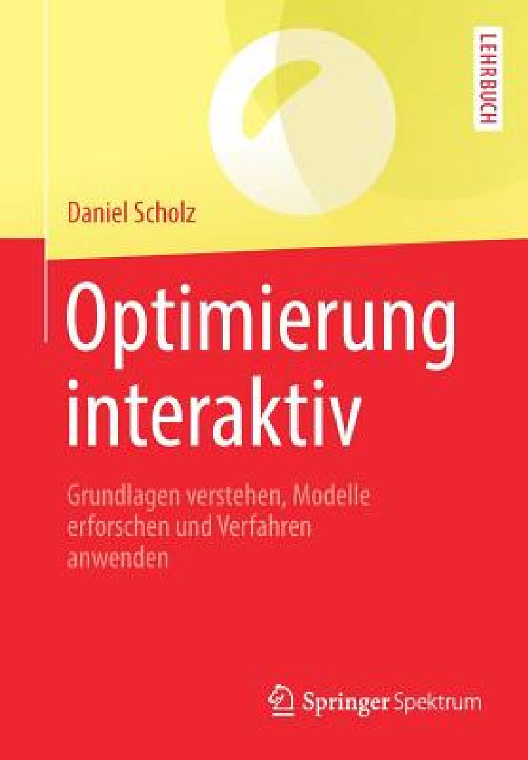 Buy Optimierung Interaktiv (English, Daniel Scholz) — BookShops.in