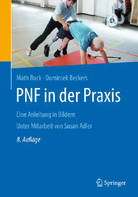 Buy Pnf in Der PRAXIS (English, Math Buck | Dominiek Beckers | Susan S. Adler) — BookShops.in