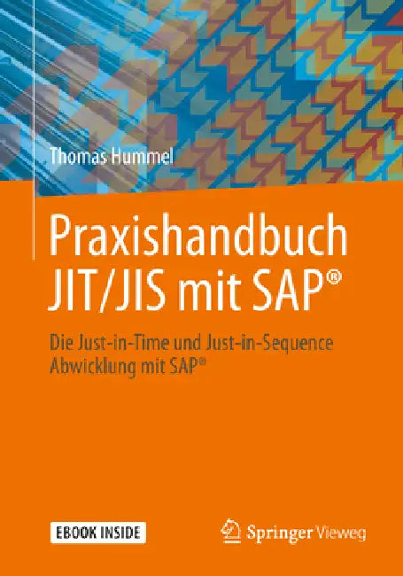 Buy Praxishandbuch Jit/Jis Mit Sap(r) (English, Thomas Hummel) — BookShops.in