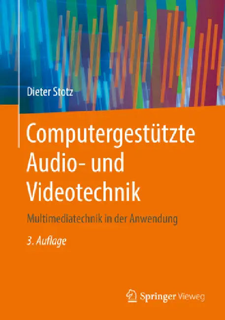 Buy Computergestützte Audio- Und Videotechnik | by Dieter Stotz | Springer Vieweg | by Dieter Stotz | Springer Vieweg | by Dieter Stotz | Springer Vieweg | by Dieter Stotz | Springer Vieweg | by Dieter Stotz | Springer Vieweg | by Dieter Stotz | Springer Vieweg | by Dieter Stotz | Springer Vieweg | by Dieter Stotz | Springer Vieweg | by Dieter Stotz | Springer Vieweg | by Dieter Stotz | Springer Vieweg | by Dieter Stotz | Springer Vieweg | by Dieter Stotz | Springer Vieweg | by Dieter Stotz | Spring — BookShops.in