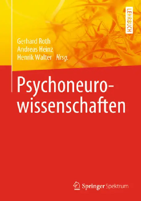 Buy Psychoneurowissenschaften (English, Gerhard Roth | Andreas Heinz | Henrik Walter) — BookShops.in