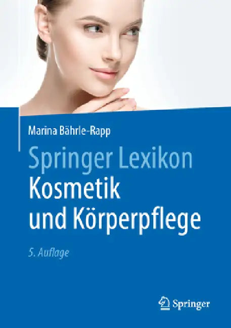 Springer Lexikon Kosmetik Und Körperpflege (English, Marina Bährle-Rapp)