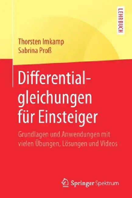 Buy Differentialgleichungen Für Einsteiger (English, Thorsten Imkamp | Sabrina Proß) — BookShops.in