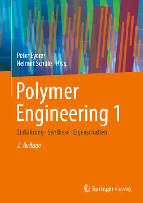 Buy Polymer Engineering 1 (English, Peter Eyerer | Helmut Schüle) — BookShops.in