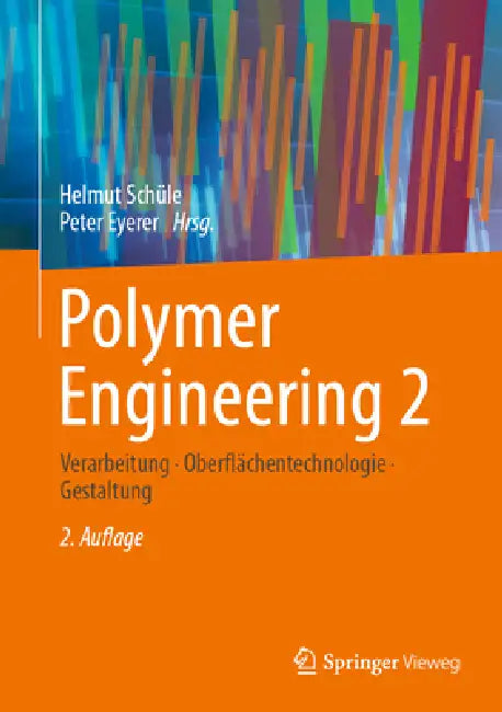 Buy Polymer Engineering 2 (English, Helmut Schüle | Peter Eyerer) — BookShops.in