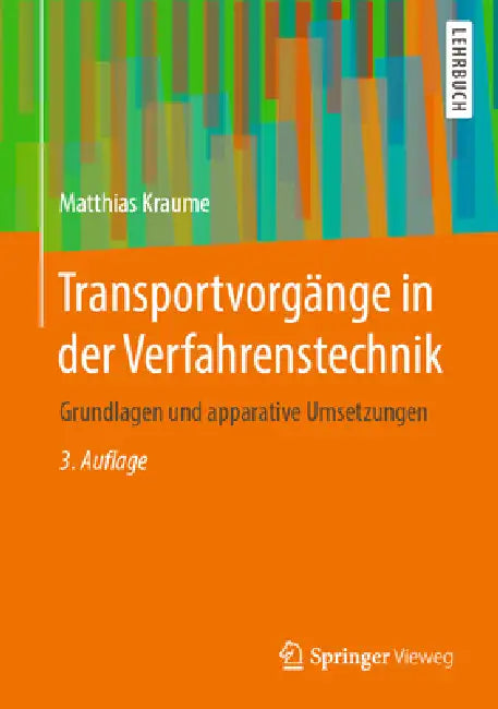 Buy Transportvorgänge in Der Verfahrenstechnik (English, Matthias Kraume) — BookShops.in