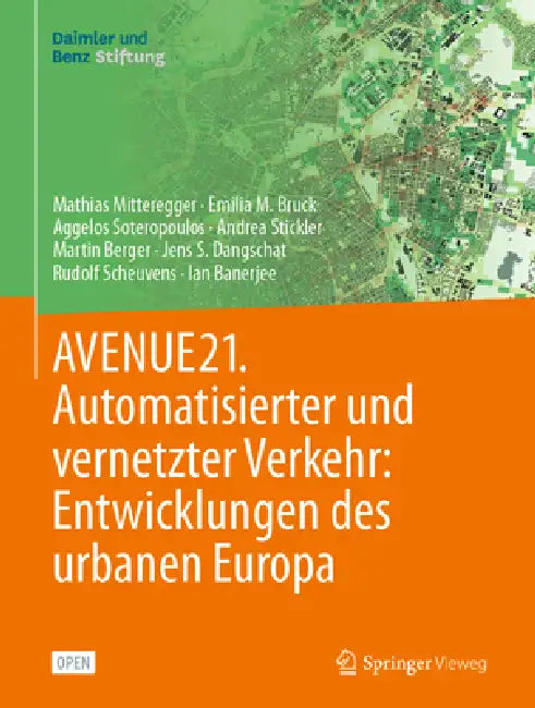 Buy Avenue21. Automatisierter Und Vernetzter Verkehr (English, Mathias Mitteregger | Emilia M. Bruck | Aggelos Soteropoulos) — BookShops.in