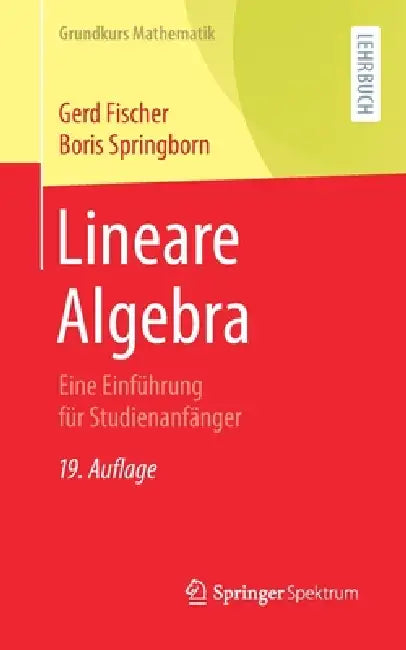 Buy Lineare Algebra (English, Gerd Fischer | Boris Springborn) — BookShops.in