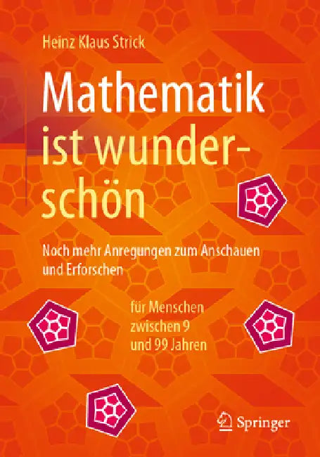 Buy Mathematik Ist Wunderschön (English, Heinz Klaus Strick) — BookShops.in