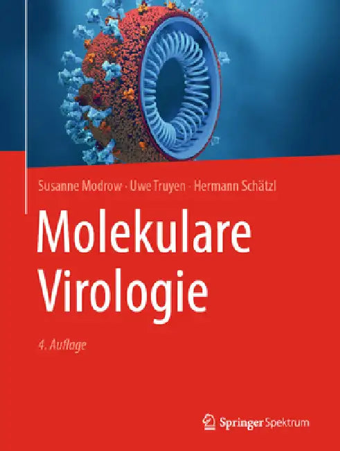 Buy Molekulare Virologie (English, Susanne Modrow | Uwe Truyen | Hermann Schätzl) — BookShops.in