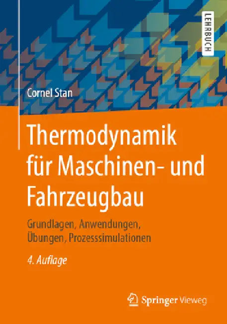 Buy Thermodynamik Für Maschinen- Und Fahrzeugbau (English, Cornel Stan) — BookShops.in