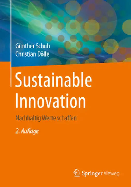 Buy Sustainable Innovation (English, Günther Schuh | Christian Dölle | Annika Becker) — BookShops.in