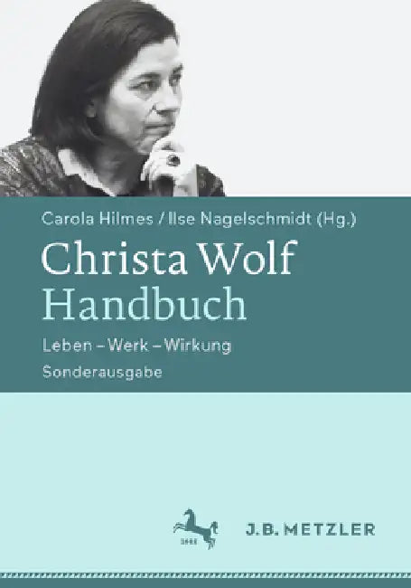 Christa Wolf-Handbuch (English, Carola Hilmes | Ilse Nagelschmidt)