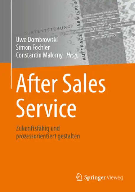 Buy After Sales Service (English, Uwe Dombrowski | Simon Fochler | Constantin Malorny) — BookShops.in
