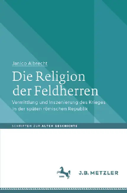Buy Die Religion Der Feldherren (English, Janico Albrecht) — BookShops.in