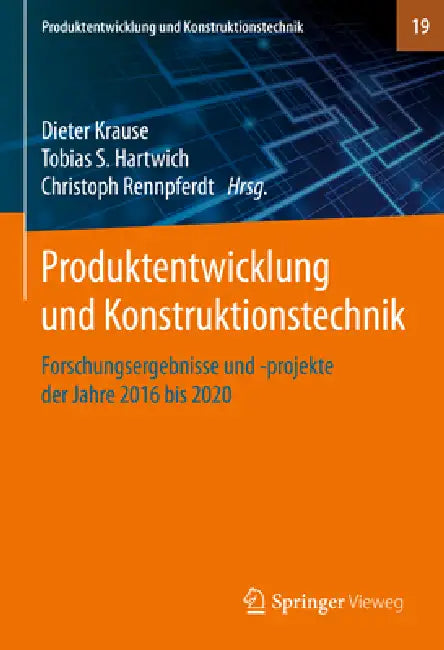 Buy Produktentwicklung Und Konstruktionstechnik (English, Dieter Krause | Tobias S. Hartwich | Christoph Rennpferdt) — BookShops.in