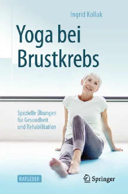 Buy Yoga Bei Brustkrebs (English, Ingrid Kollak) — BookShops.in
