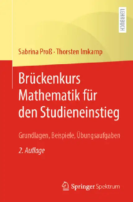 Brückenkurs Mathematik Für Den Studieneinstieg (English, Sabrina Proß | Thorsten Imkamp)
