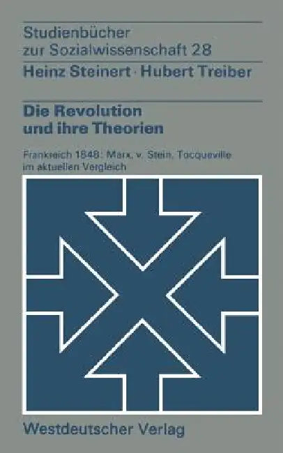 Buy Die Revolution Und Ihre Theorien (English, Heinz Steinert | Treiber Hubert) — BookShops.in