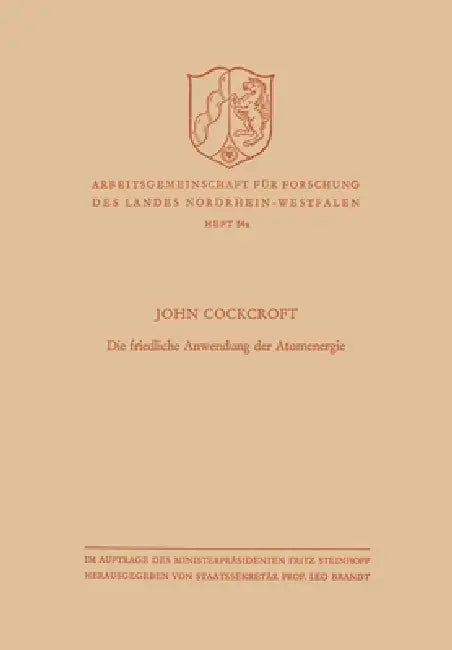 Buy Die friedliche Anwendung der Atomenergie (English, John Cockcroft) — BookShops.in