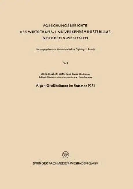 Buy Algen-Großkulturen Im Sommer 1951 (English, Maria-Elisabeth Meffert) — BookShops.in