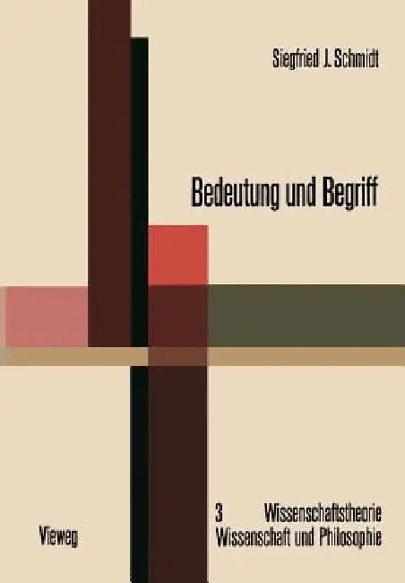 Buy Bedeutung Und Begriff (English, Siegfried J. Schmidt) — BookShops.in