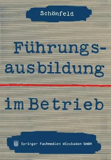 Buy Führungsausbildung Im Betrieb (English, Hanns-Martin Schönfeld) — BookShops.in