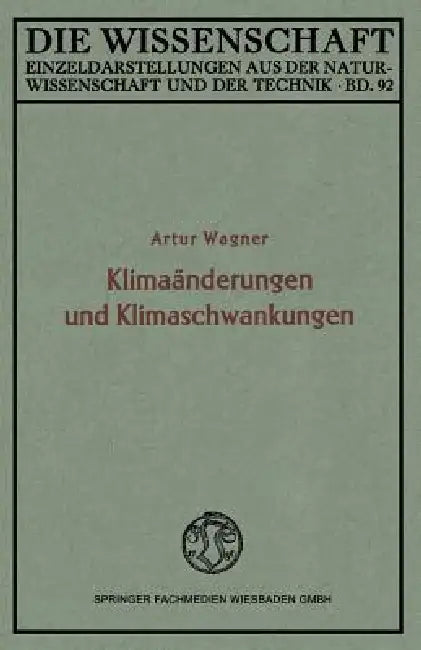 Buy Klimaänderungen Und Klimaschwankungen (English, Artur Wagner) — BookShops.in