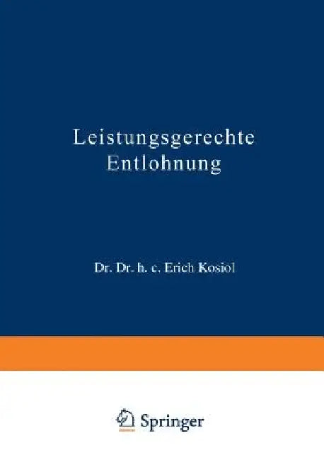 Buy Leistungsgerechte Entlohnung (English, Erich Kosiol) — BookShops.in