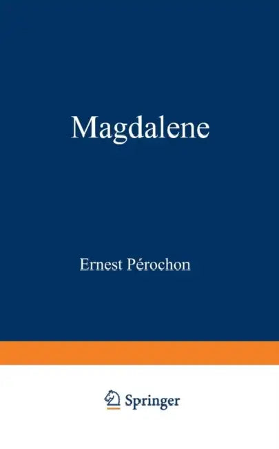 Buy Magdalene (English, Ernest Pérochon) — BookShops.in