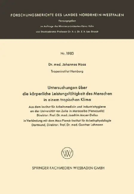 Buy Untersuchungen über die körperliche Leistungsfähigkeit des Menschen in einem tropischen Klima (English, Johannes Haas) — BookShops.in