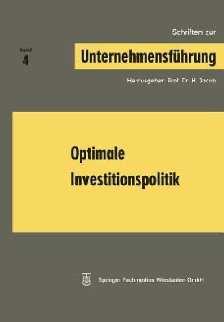 Buy Optimale Investitionspolitik (English, H. Jacob) — BookShops.in