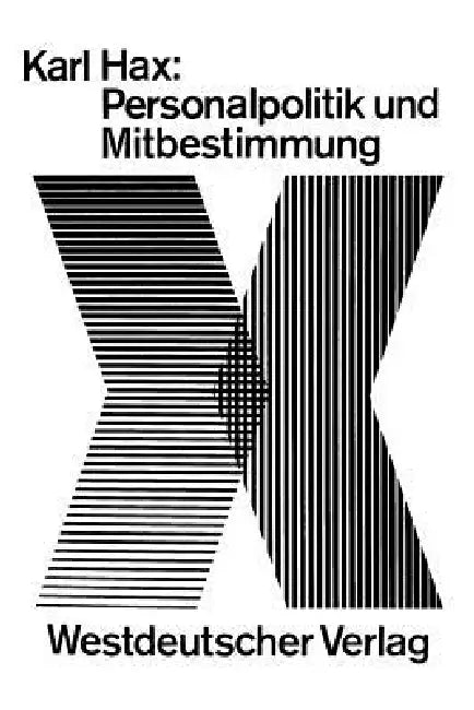 Buy Personalpolitik Und Mitbestimmung (English, Karl Hax) — BookShops.in