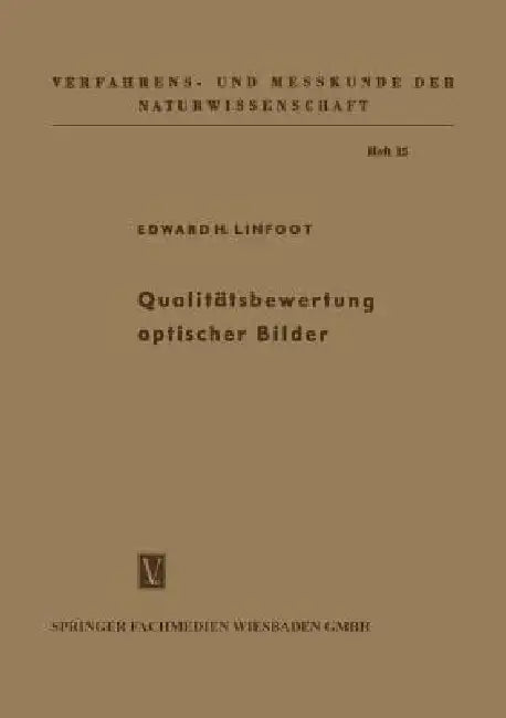 Buy Qualitätsbewertung Optischer Bilder (English, Edward Hubert Linfoot) — BookShops.in