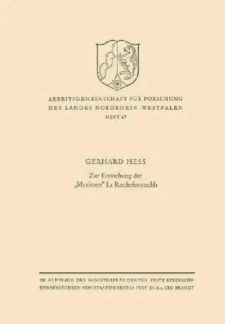 Buy Zur Entstehung Der "Maximen" La Rochefoucaulds (English, Gerhard Hess) — BookShops.in