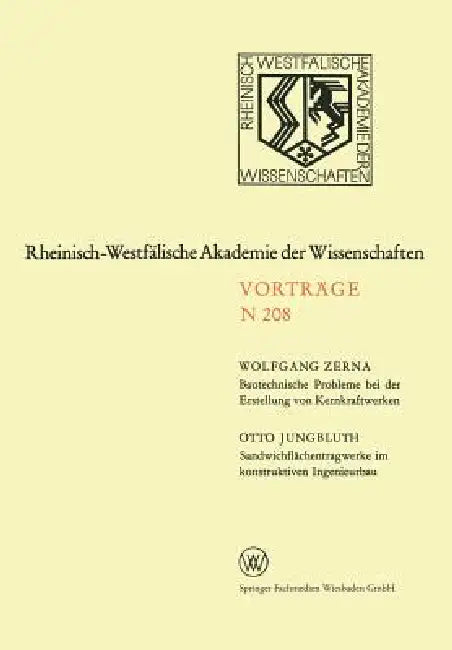 Buy Bautechnische Probleme Bei Der Erstellung Von Kernkraftwerken. Sandwichflächentragwerke Im Konstrukt (English, Wolfgang Zerna) — BookShops.in