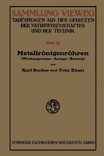 Buy Metallröntgenröhren (English, Karl Becker) — BookShops.in